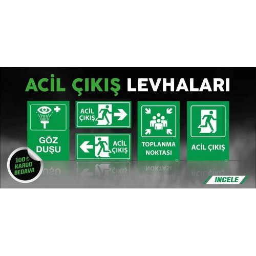 Acil Durum Levhaları